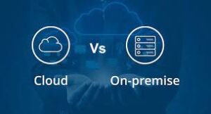 cloud based erp vs on premise erp